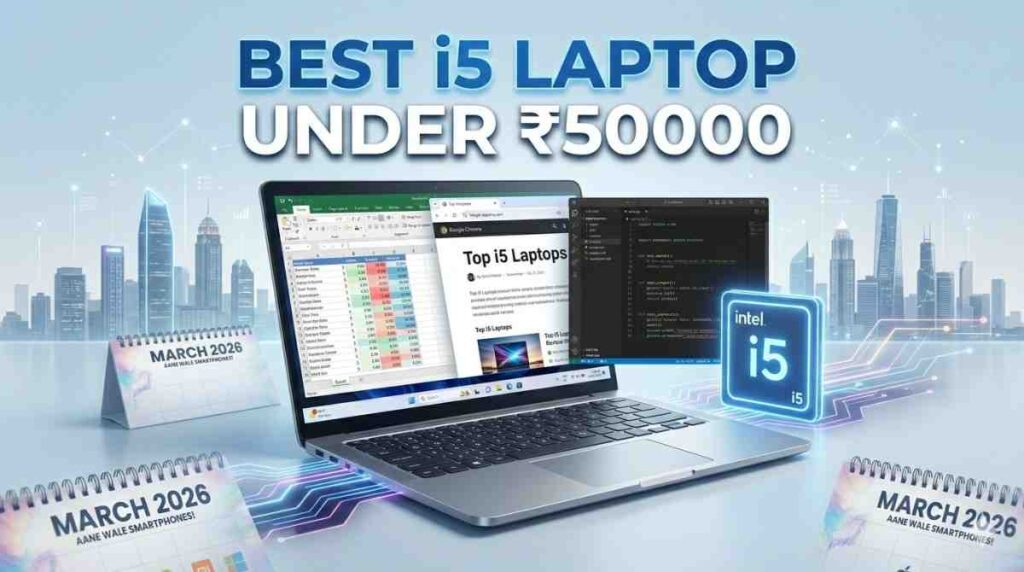 Best Laptop Under 50000 in 2026 Best i5 Laptop under 50000